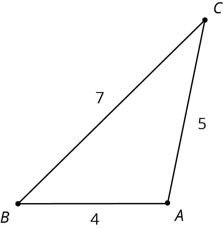 Triangle A, B C. Side A, B length 4, side B C length 7, side C A, length 5.