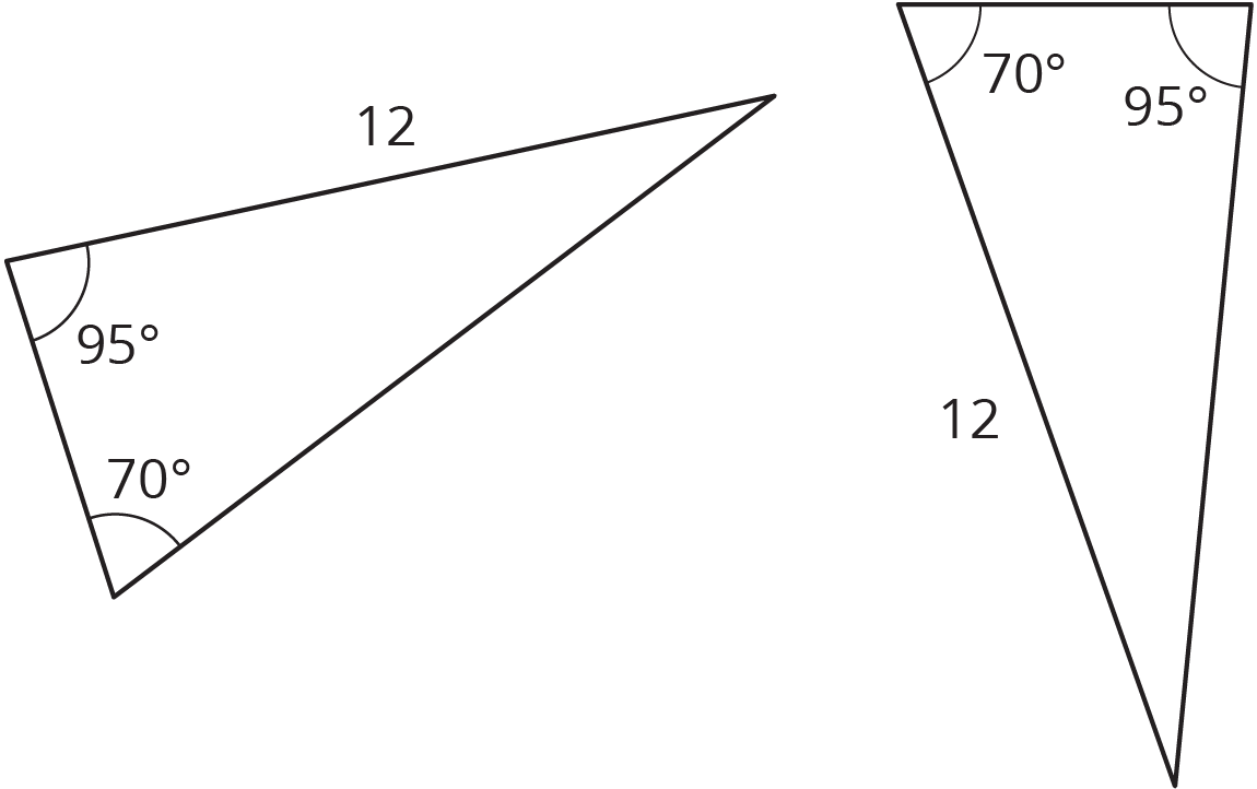 Two triangles, each with angles labeled 95 & 70 degrees. First triangle, the side opposite the 70 degree angle is labeled 12. Second triangle, the side opposite the 95 degree angle is labeled 12.